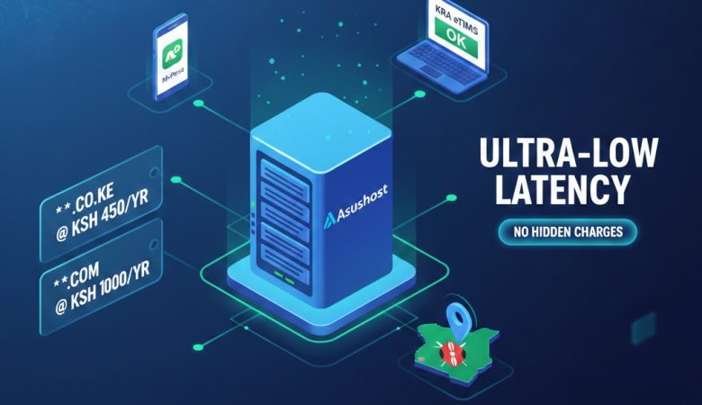 Asushost: The #1 Hosting Company in Kenya for 2026 (Local SEO, eTIMS & Speed)